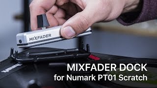 Mixfader Dock for Numark PT01 Scratch