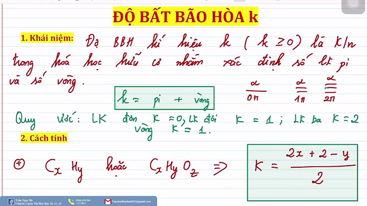 Độ bất bão hòa k 1 là liên kết gì năm 2024