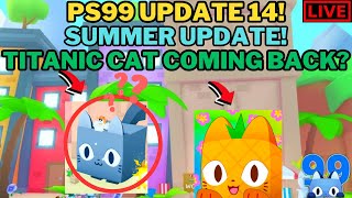 🔴LIVE: Pet Simulator 99 | Update 14!🔥 - Summer Update!🔥🏄‍♂️🌊🏝️🏖️