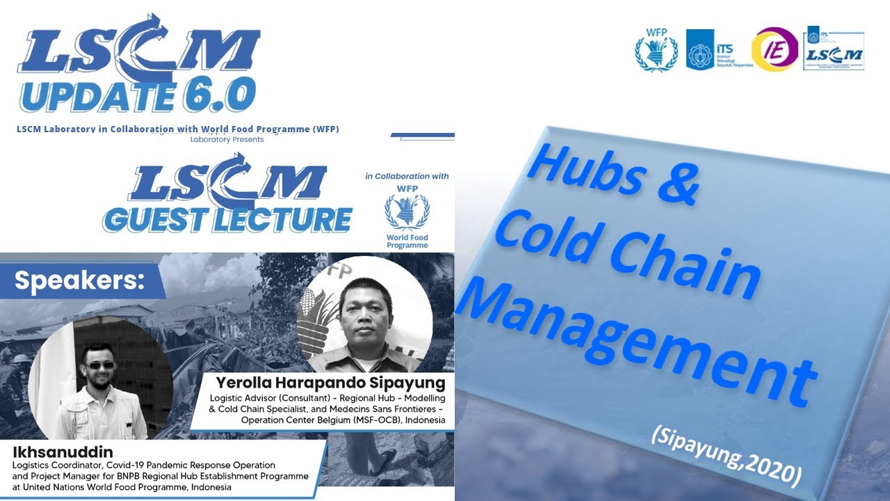 LSCM Update 6 0 : Hubs & Cold Chain Management