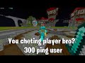 You cheating player bro? 300 ping user Why are you playing with the settings? / funtime / holyworld