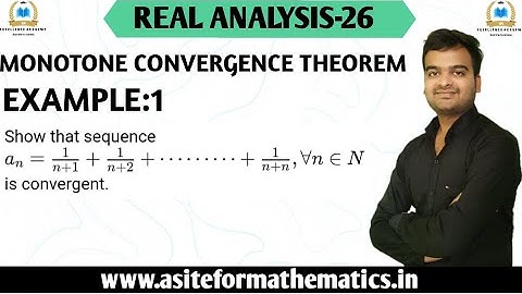 Monotone convergence theorem || example-1|| Real Analysis bsc ||