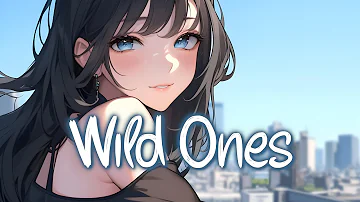 「Nightcore」 Wild Ones - Flo Rida ft. Sia ♡ (Lyrics)