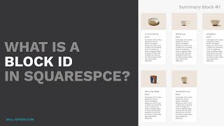 What is a block id in Squarespace and how to find one?