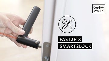 Griffwerk Montageanleitung für fast2fix-Türgriffgarnituren mit smart2lock