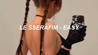 LE SSERAFIM (르세라핌) 'EASY' Easy Lyrics