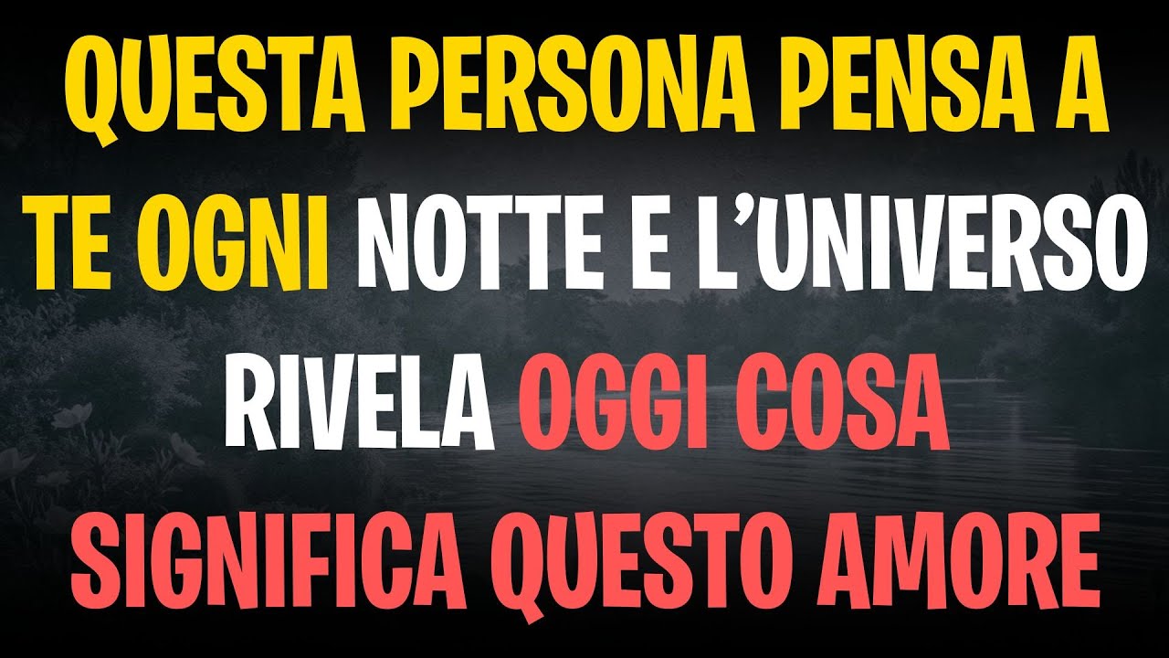 Questa persona pensa a te ogni notte e l’universo rivela oggi cosa significa questo amore