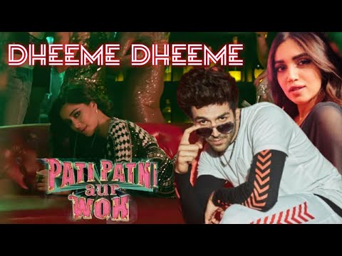 Dheeme Dheeme: Pati Patni Aur Woh (First Song) । Latest New Video Song 2019