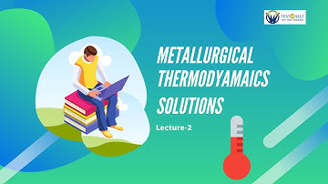 Metallurgical Thermodynamics Solutions PART-2 #gatemetallurgy #gateformetallurgy #metallurgy