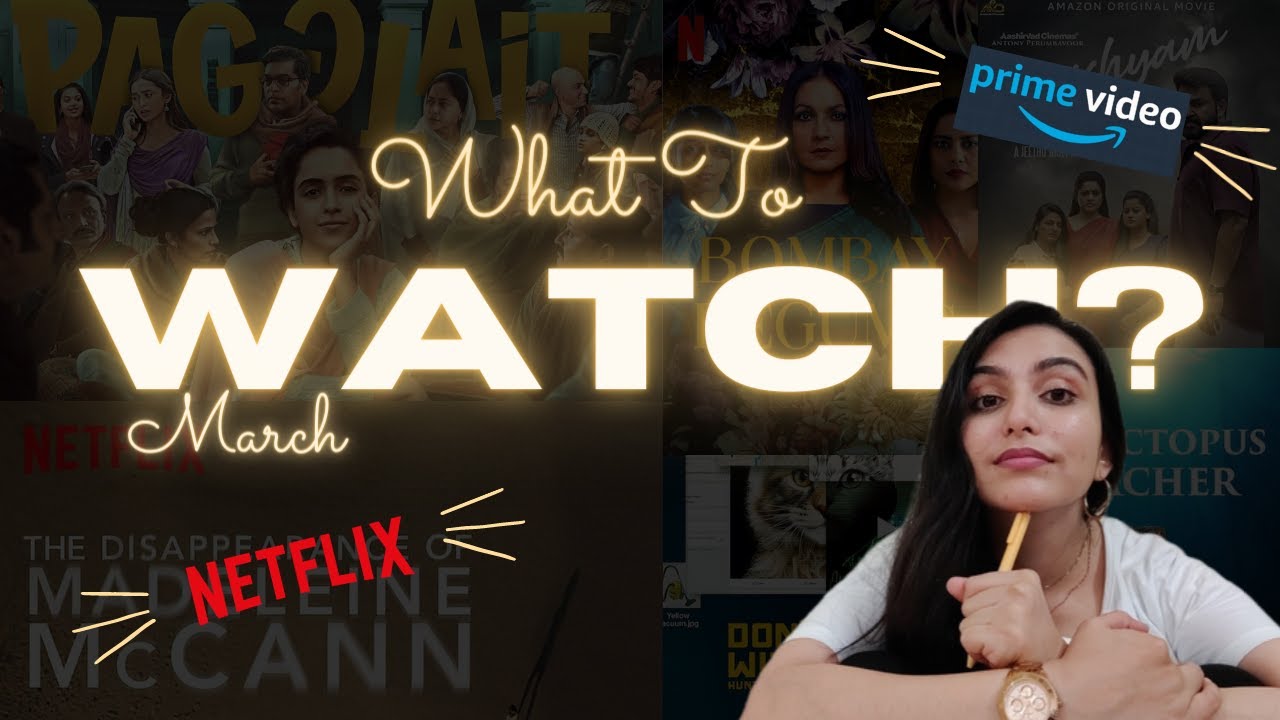 WHAT TO WATCH March 2021 Netflix, Amazon Prime Video | Top Recommendations| Bombay Begums, Drishyam