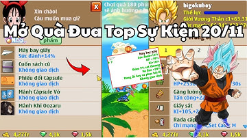 Ngọc Rồng Online - Mở Quà Đua Top Sự Kiện 20/11