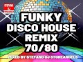 FUNKY DISCO HOUSE 2024 70/80 REMIX * Lipps Inc,Gloria Gaynor, Wham,Sylvester,Village People,Boney M