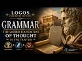 Grammar: The Sacred Foundation of Thought in the Trivium | LgbM #18
