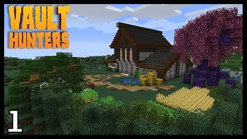 Getting Started! | Vault Hunters Ep:1