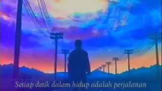 Story WA terbaru 'Setiap Detik Adalah Pelajaran'