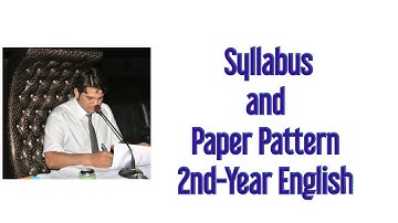 01 | Introduction to Syllabus and Paper Pattern| 2nd-Year English| Shakir Shahzad