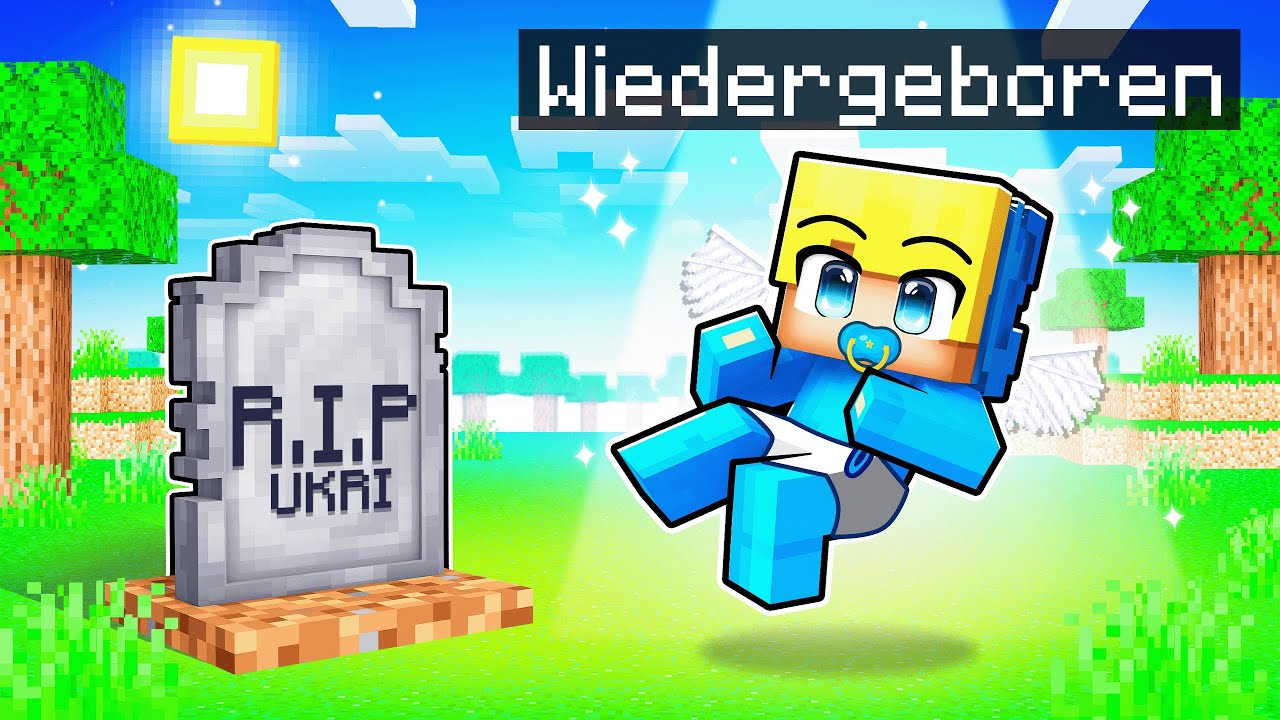Ukri STARB und wurde WIEDERGEBOREN in Minecraft!
