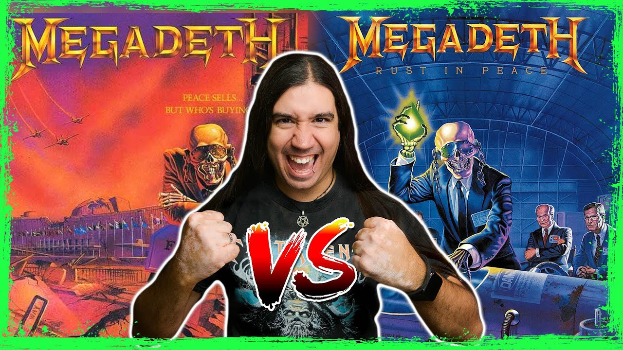 Which is The BEST Megadeth Album? Peace Sells vs Rust in Peace