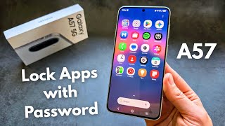 Samsung Galaxy A57 5G — Как заблокировать приложения и установить для них пароль screenshot 5