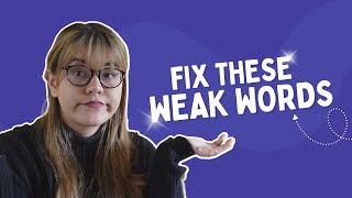 7 weak words to CUT from your novel (delete them right now!)