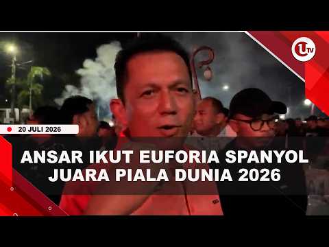 GUBERNUR ANSAR IKUT EUFORIA ATAS KEMENANGAN SPANYOL JUARA PIALA DUNIA 2026 | U-NEWS