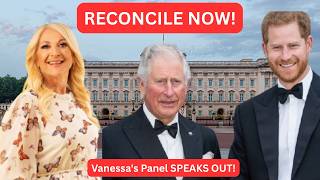Vanessa’s Panel STUNNED as They Demand King Charles Reconcile with Prince Harry NOW!