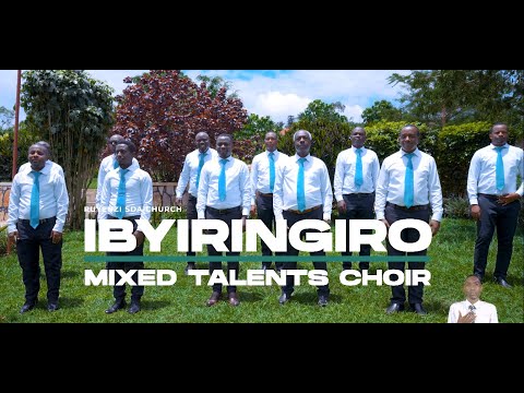 IBYIRINGIRO By Mixed Talents Choir Amataranto Ruyenzi SDA 