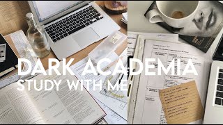 DARK ACADEMIA Study with me while i&#39;m listening to classical music (ASMR)