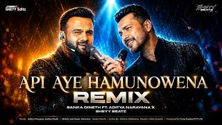 Sanka Dineth x Aditya Narayana - Api Aye Hamunowena (Remix) | Sheyy Beatz