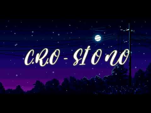 C.R.O - SÍ