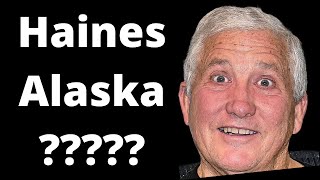 Haines Alaska - What to do in Port?