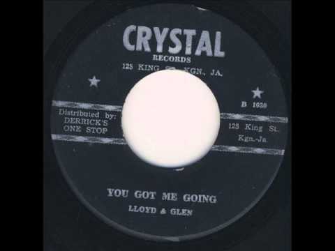 Lloyd & Glen - You Got Me Going