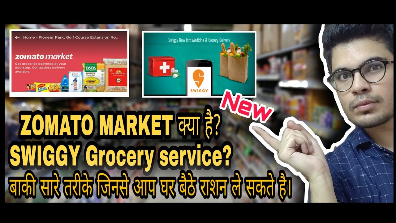 Zomato market? | swiggy grocery? | BUY Grocery online in any city | all methods.