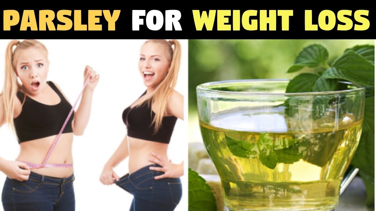 Parsley for weight loss Fast weight loss with this miracle herb! - YouTube