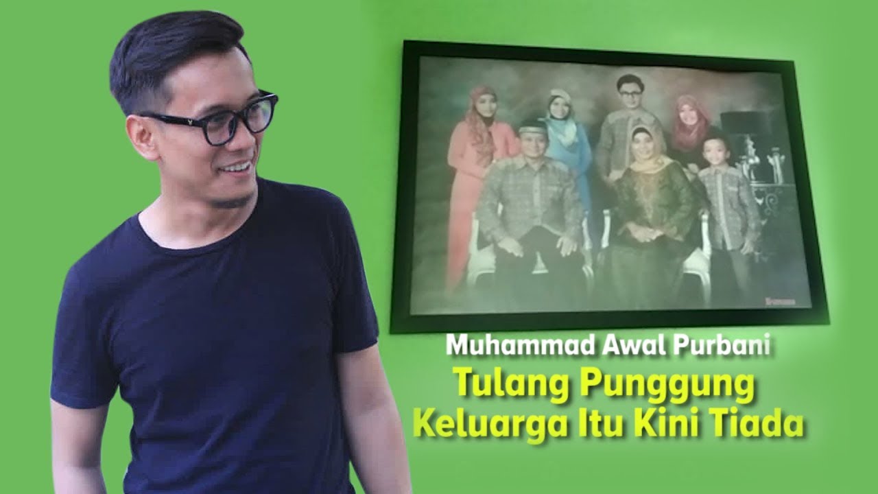 Bani Seventeen Tulang Punggung Keluarga Itu Kini Telah Tiada YouTube