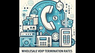 Introduction to Wholesale Voip Termination Rates