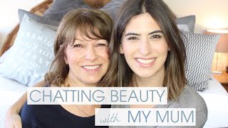 Chatting Beauty With My Mum | Lily Pebbles