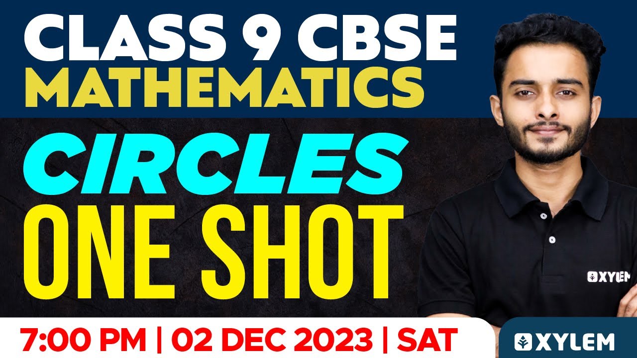 Class 9 CBSE Maths | Circles - One Shot | Xylem Class 9 CBSE - YouTube