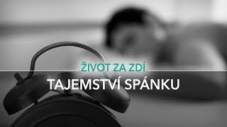 18. DÍL: TAJEMSTVÍ SPÁNKU