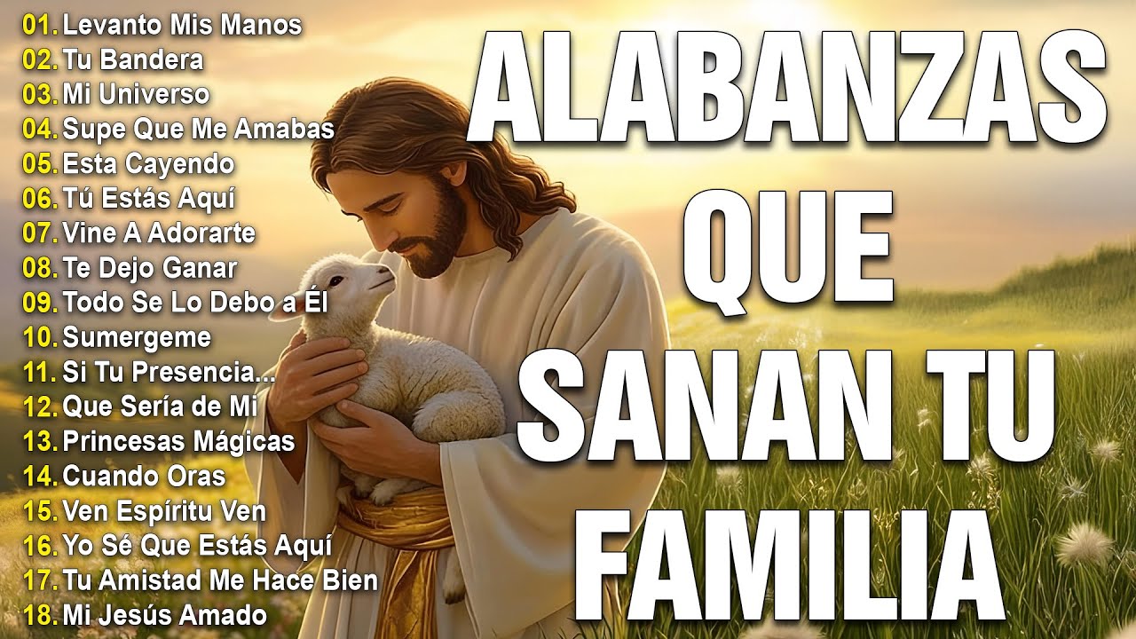 ÉXISTOS CRISTIANOS 🔝 LO MEJOR DEL, MÚSICA CRISTIANA 2026 - LEVANTO MIS MANOS, SUPE QUE ME AMABAS