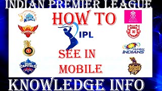 How to see IPL by Mobile App#IPL2020 Live App Review in Hindi#Indian Premier League@KNOWLEDGEINFOofficial screenshot 5