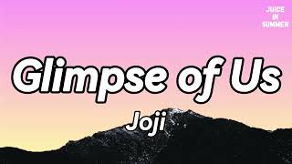 Joji - Glimpse of Us (Lyrics)🎵