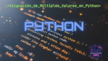 Asignación de Múltiples Valores en Python