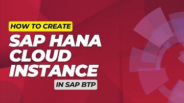How to create Your SAP HANA Cloud Instance in SAP BTP ?
