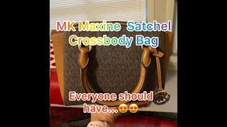 MK Maxine Satchel Crossbody....Everyone must have