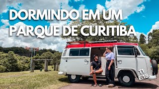 ROTINA NA KOMBI | Parque Tanguá em Curitiba | #5