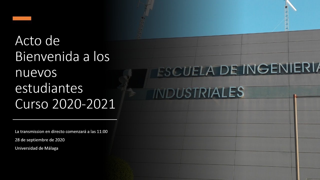 Acto de Bienvenida a nuevos estudiantes 2020-2021 - YouTube