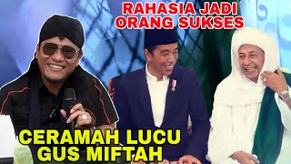 Gus Miftah Terbaru - Bikin Pak Jokowi Dan Habib Lutfi Tertawa