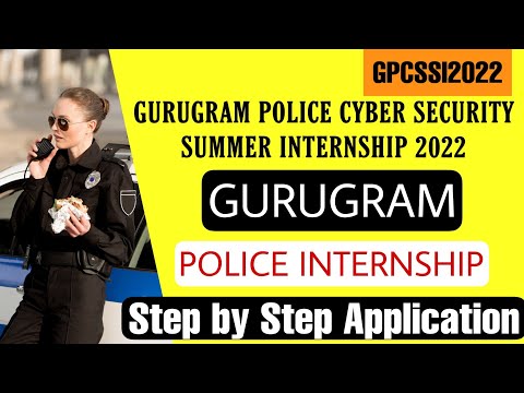 Cyber Security Summer Internship 2022 || Gurugram Police Internship || Step by Step Application ||