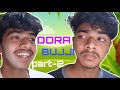 Dora bujji part2malayalam vineshorts part 1 link in description